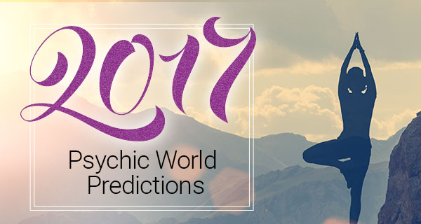 psychic predictions for 2017