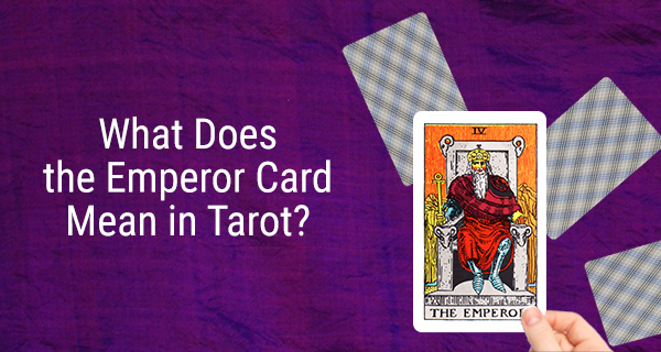 the-emperor-tarot-card-definition-and-meanings